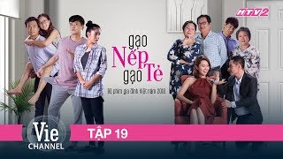 Gạo Nếp Gạo Tẻ Tập 19 Full HD