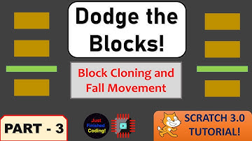 Dodge the Blocks! - Part 3 | Scratch 3.0 Tutorials | Just Finished Coding!