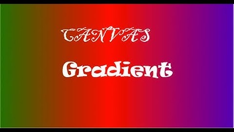 Уроки  по  JavaScript |  Градиенты   на Canvas
