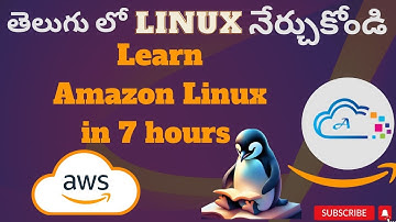 Amazon Linux Full Course in Telugu : 7 hours full video