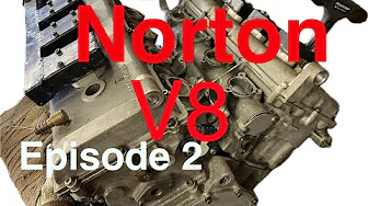 Norton Nemesis V8 Rebuild - Episode 2