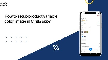 How to setup product variable color, image in Cirilla app?