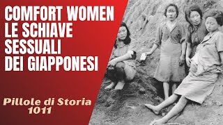 1011- Comfort Women, le schiave sessuali dei giapponesi [Pillole di Storia]