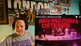 Manfred Mann - Blinded by the Light, A Layman's Reaction