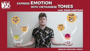 Express Emotion with Vietnamese Tones | Learn Vietnamese with TVO