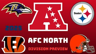 2025 AFC North Division Preview/Predictions