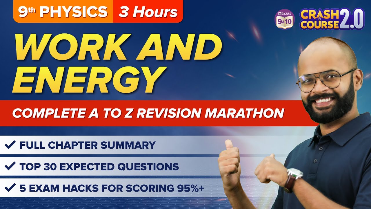 work-and-energy-in-one-shot-a-to-z-class-9-physics-cbse-class-10