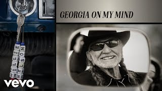 Willie Nelson - Georgia On My Mind (Official Audio)