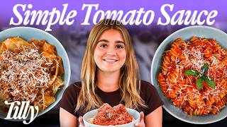 Turn One Simple Tomato Sauce Into Three Pasta Dishes with Tilly Ramsay