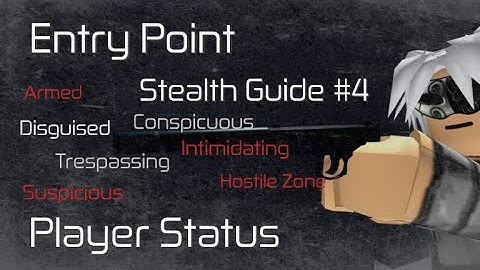 [Entry point]Stealth Guide #4 - Player Status