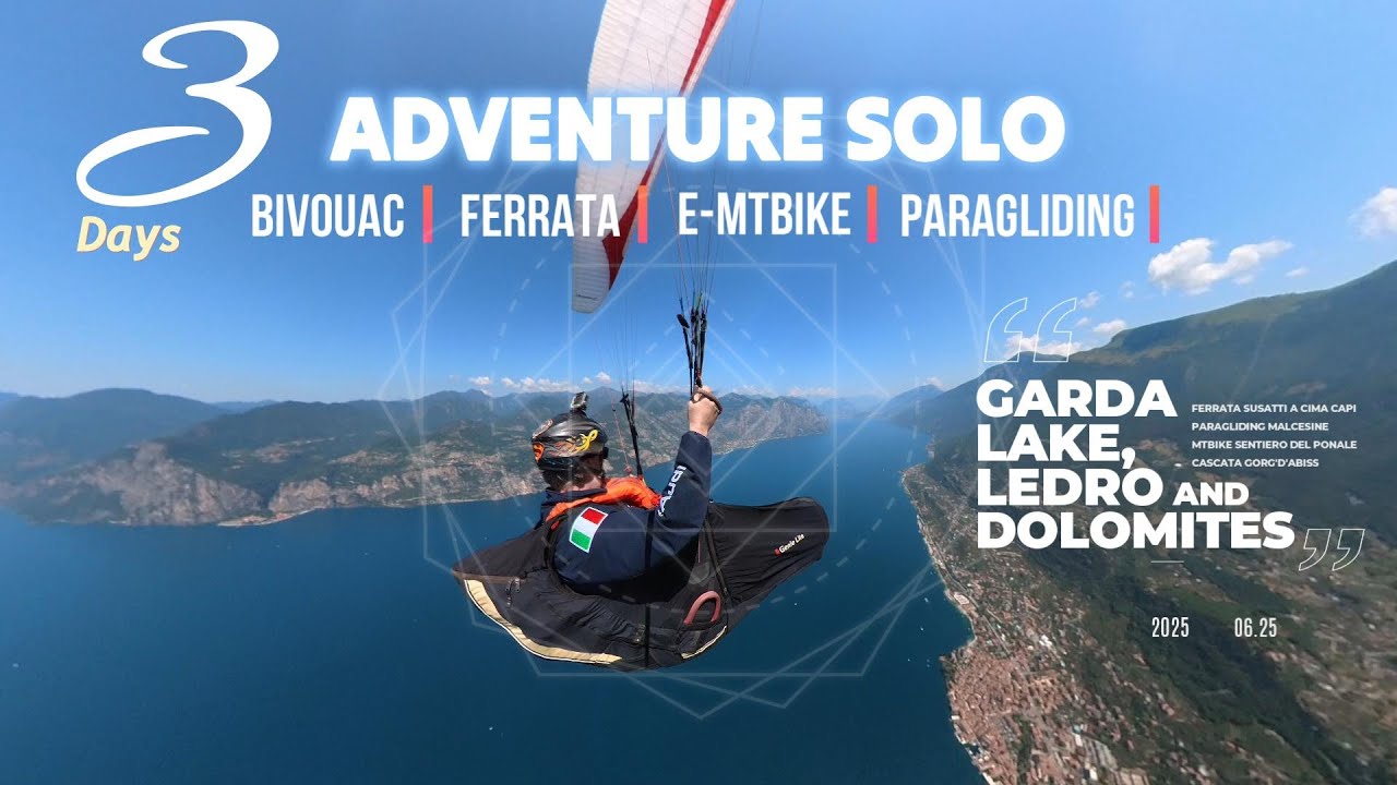 Avventura in solitaria | #lagodigarda e #dolomiti, 3 Giorni di #parapendio #ferrata #mtbike #bivacco