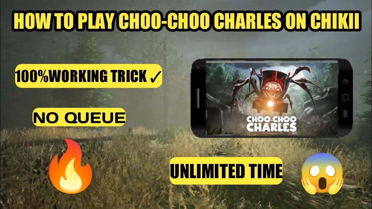 How to Play Choo Choo Charles in Mobile on Chikii for FREE