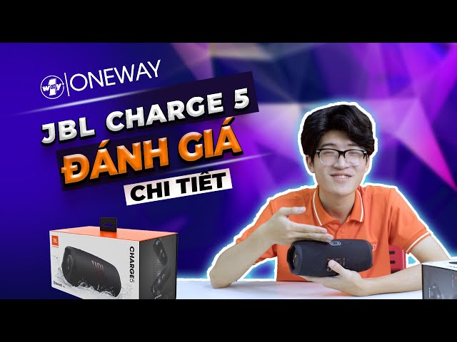 Đánh giá JBL Charge 5: Loa di động đáng mua trong tầm giá hơn 3 triệu???