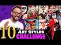 Drawing in 10 different styles  art style swap challenge  harley quinn