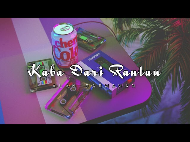 Joget Minang Slow - Kaba Dari Rantau (Alan Darmawan) Remix class=