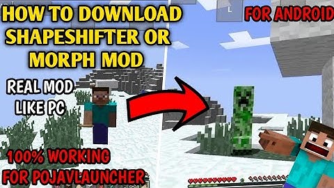 MORPH/ SHAPESHIFTER MOD FOR POJAVLAUNCHER | MORPH MOD FOR ANDROID