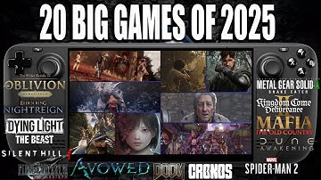 20 BIG Games of 2025 on Steam Deck | FSR 4 | Lossless Scaling Test
