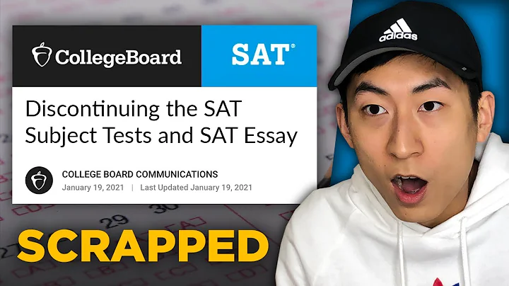 CollegeBoard ENDS Subject Tests and SAT Essay For Good - DayDayNews