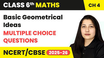 Basic Geometrical Ideas - Multiple Choice Questions | Class 6 Maths Chapter 4 | CBSE 2025-26