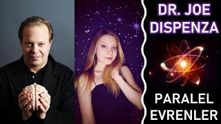 PARALEL EVRENLER 🌌 SONSUZ VERSİYONUNUZ VAR! | Çift Yarık Deneyi - Dr. Joe Dispenza