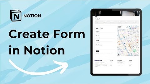 Create Notion Form in Notion