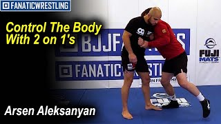 Control The Body With 2 on 1's by Arsen Aleksanyan