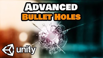 Create an Advanced Bullet Hole Effect In Your Game | Unity 2024