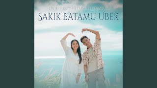 Sakik Batamu Ubek (feat. David Iztambul)
