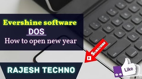 How to open next year in evershine software in dos|new year kaise open krein in e. s.|Rajesh Kumar
