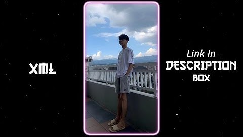 ONE LOVE✨🥴|| NEW XML EDIT🎟💥|| NEW TREND XML🔥👀|| #xml #xml_file