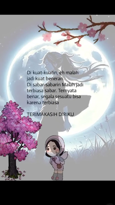 terima kasih dirimu... story, quotes, katabijak, motivasi #story #status #quotes