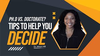 Ph.D vs. Doctorate? - Tips to Help You Decide