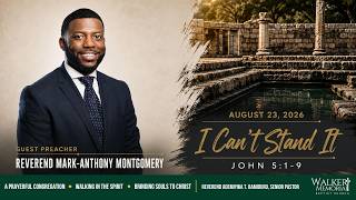 I Can’t Stand It | WMBC Worship | Sunday, August 23, 2026