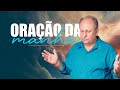 ORAÇÃO DA MANHÃ - Deus Te Viu - Lamartine Posella