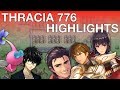 Thracia 776 Stream Highlights