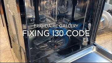 How to fix Frigidaire Gallery dishwasher i30 code