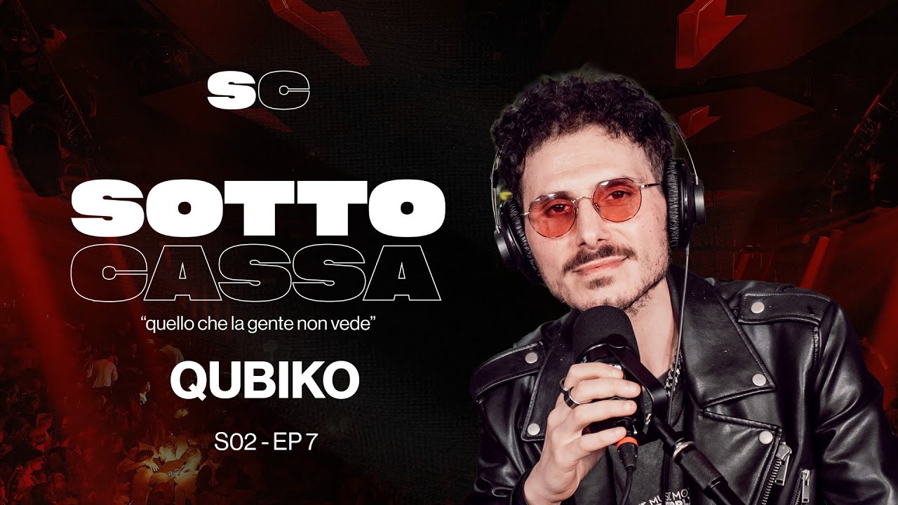 SOTTOCASSA - QUBIKO - S02 EP 7 - DEFECTED, TOOLROOM E NON SOLO - WE TALK ABOUT HOUSE MUSIC