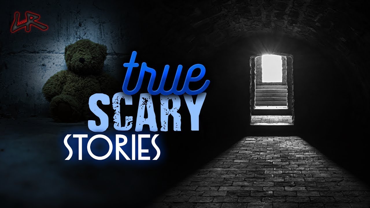 Scary Stories 3 True Disturbing Horror Stories 1 Youtube 