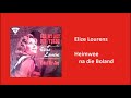 Elize Lourens - Heimwee na die Boland