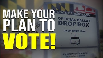 Make Your Plan To Vote!