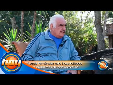 Vicente Fernández fue hospitalizado | Programa Hoy