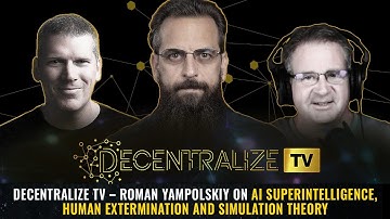Roman Yampolskiy on AI superintelligence, human extermination and simulation theory