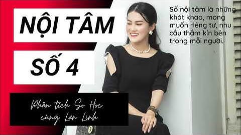 Ý Nghĩa Chỉ Số Nội Tâm 4 - Thần Số Học