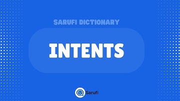 What is an INTENT in Sarufi Platform ? | Understand Intents in Sarufi
