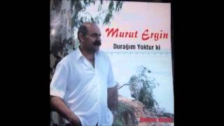 Murat Ergin - Sen Gelsen Ne Olur Resimi