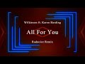 Wilkinson Ft Karen Harding All For You Radnoice Remix mp3