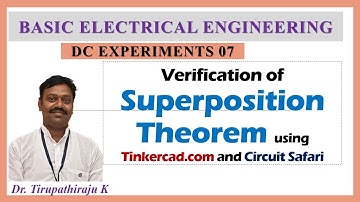 BEE608 Verification of Superposition Theorem using Tinkercad and Circuit Safari