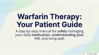 Warfarin Therapy Patient Guide