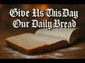 Who Through Faith Daily Bread Ep. 37