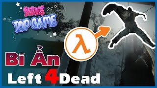 Series Top Tep | Easter eggs trong Left 4 Dead | Cờ Su Original